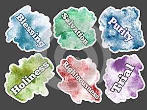 Watercolor spot. Set of colors texture blots - Collection stickers with words - blessing, salvation, holiness, purity, trial, rig photo