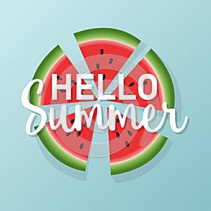 Watermelon. Hello summer inscription on a watermelon background. Vector illustration.