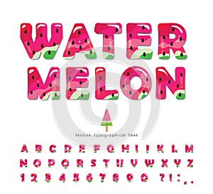 Watermelon summer bright font. Cartoon decorative alphabet. Glossy letters and numbers isolated on white. For package