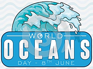 Wave over a Commemorative Label for World Ocean Day, Vector Illustration