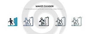 Waves danger icon in different style vector illustration. two colored and black waves danger vector icons designed in filled,