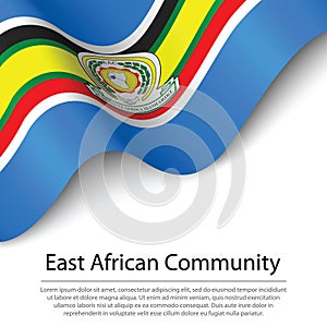 Waving flag of East African Community on white background. Banne