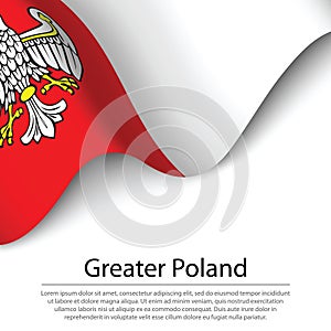 Waving flag of Greater Poland voivodship is a region of Polland