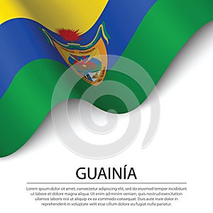Waving flag of Guainia is a region of Colombia on white backgrou photo