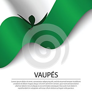 Waving flag of Vaupes is a region of Colombia on white backgroun photo