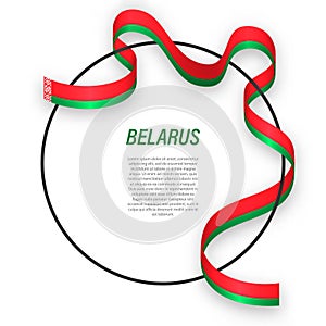 Waving ribbon flag of Belarus on circle frame. Template for inde