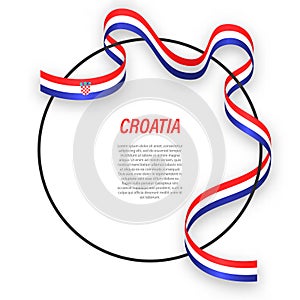 Waving ribbon flag of Croatia on circle frame. Template for inde