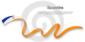 Waving ribbon or stripe with flag of Tocantins