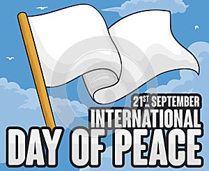 Waving White Flag over Sky for International Day of Peace, Vector Illustration