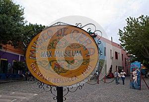 Wax Museum in Caminito