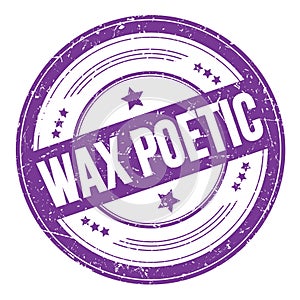 WAX POETIC text on violet indigo round grungy stamp