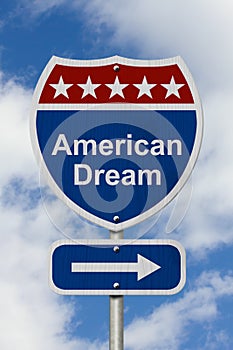 This way to get the American Dream Road Sign photo