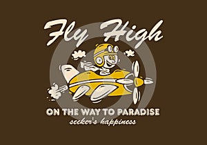 On the way to paradise, Mascot character illustration of a little boy driving a plane