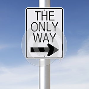 This Way to The Only Way