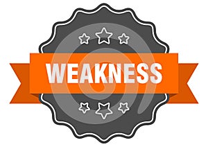 Weakness label. weakness isolated seal. sticker. sign