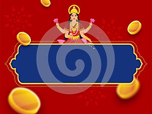 Wealth Goddess Lakshmi Character With Flying Golden Coins And Copy Space On Blue And Red Background For Hinduism Festival