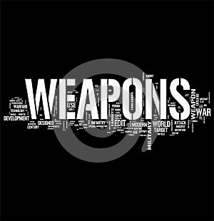 Weapons