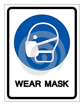 Wear Mask Symbol Sign,Vector Illustration, Isolated On White Background Label. EPS10