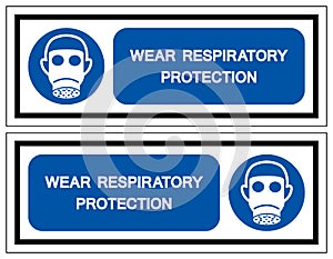 Wear Respiratory Protection Symbol Sign,Vector Illustration, Isolated On White Background Label. EPS10