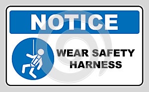 Wear safety harness sign