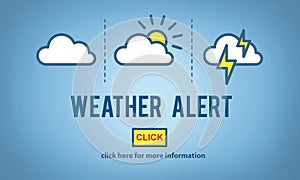 Weather Alert Prediction Forecast News Information Concept