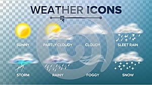 Weather Icons Set Vector. Sunny, Cloudy Storm, Rainy, Snow, Foggy. Good For Web, Mobile App. On Transparent