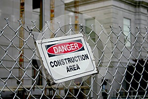 Weathered Danger Construction Area Sign