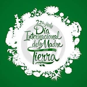 Dia Internacional de la Tierra, International Earth Day Spanish text, April 22 photo