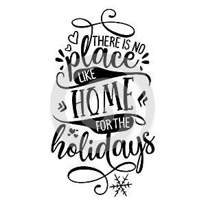 There is no place like home for the holidays photo