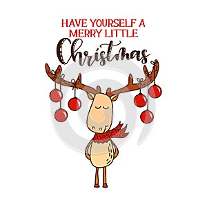 Have yourself a merry little Christmas - Cute deer