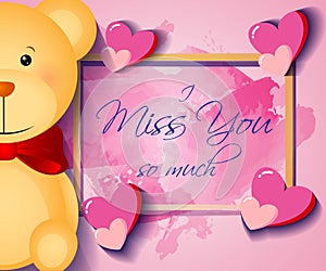 Vector illustration greeting  card with message `I miss you so much`