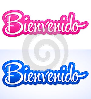 Bienvenido, Welcome Spanish text Hand lettering vector illustration. photo