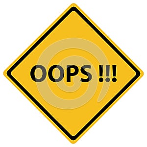 Oops Road Sign isolated