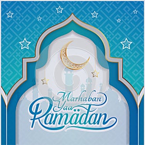 WebGreeting of marhaban ya ramadhan with lettering (English: Welcome Ramadan) photo