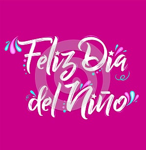 Feliz Dia del Nino, Happy Children Day spanish text, vector design. photo