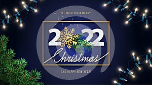 Merry Christmas and Happy New Year 2022 greeting card, banner, poster, holiday cover.