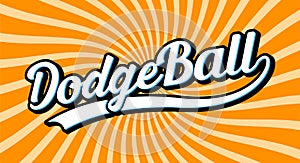 Dodgeball retro word ...