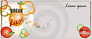 Breakfast poster. Fried eggs and fresh vegetables.