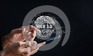 Web 3.0 Technolgy in the digital tech future, businessman using smart phone with 3.0 Technology global network, Blockchain Global