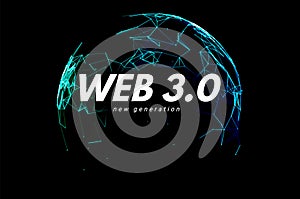 Web 3 world technology digital background. Web3 planet future internet new version blockchain metaverse.