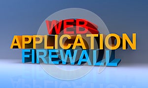 Web application firewall on blue