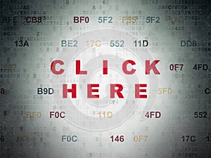 Web development concept: Click Here on Digital Data Paper background