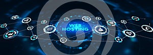 Web Hosting. The activity of providing storage space and access for websites. Business, modern technology, internet and networking