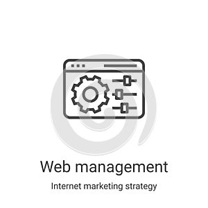 web management icon vector from internet marketing strategy collection. Thin line web management outline icon vector illustration