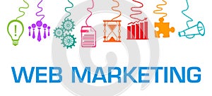 Web Marketing Colorful Business Symbols Hanging From Top Text