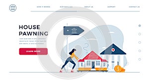 Web page design template for mortgage refinance. Woman drags a home to the bank for house pawning with getting cash out