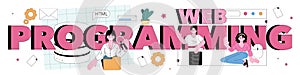 Web programming typographic header. Coding, testing and writing programs