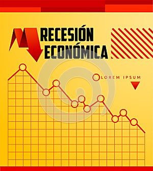 Recesion Economica, Economic Recession Spanish text vector design. photo