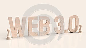 Web 3.0  wood text and chess for technology concept 3d rendering