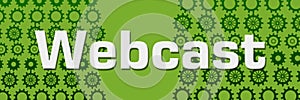 Webcast Green Gears Horizontal